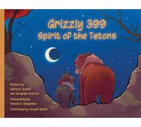 Grizzly 399 Spirit of the Tetons - PB