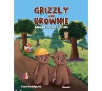 Grizzly and Brownie: Meet Forest Friends