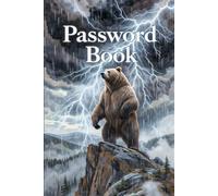 Grizzly Bear Password Book in Thunderstorm - Rugged Mountain Logbook with Bold Wildlife Design, A-Z Tabs & Large Print - Secure Journal by Volumani N