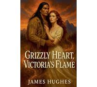 Grizzly Heart, Victoria's Flame