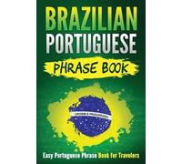 Grizzly Publishing Brazilian Portuguese Phrase Book (Tascabile)