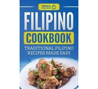 Grizzly Publishing Filipino Cookbook (Tascabile)