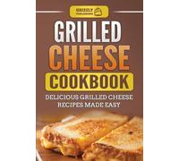 Grizzly Publishing Grilled Cheese Cookbook (Tascabile)
