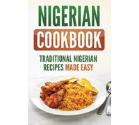 Grizzly Publishing Nigerian Cookbook (Tascabile)
