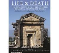 Gro Bjørnstad Life and Death in Asia Minor in Hellenistic, Ro (Copertina rigida)