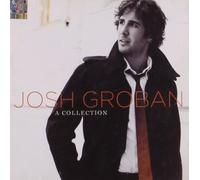 Groban Josh – A Collection