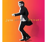 GROBAN, JOSH - BRIDGES