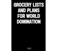 Grocery lists and plans for world domination: The Notebook