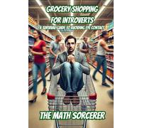Grocery Shopping for Introverts: A Survival Guide to Avoiding Eye Contact