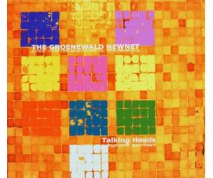 Groenewald Newnet,the - Talking Heads