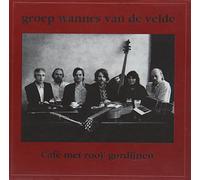 GROEP WANNES VAN DE VELDE - CAFE MET ROOI GORDIJNEN