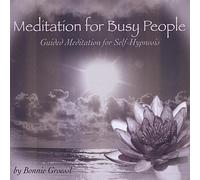 Groessl Bonnie - Meditation For Busy People