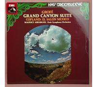 Grofe: Grand Canyon Suite / Copland: El Salon Mexico