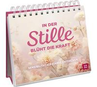 Groh Verlag In der Stille blüht die Kraft: Wunderschöner Aufstell (Anello, filo)