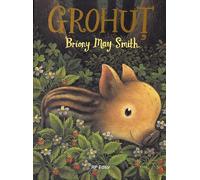 Grohut - Briony May Smith, Editie in limba romana