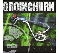 Groinchurn - Fink
