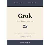 Grok: xAI's Real-Time Assistant: 23
