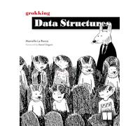 Grokking Data Structures