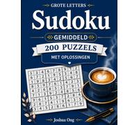 Grootletter Sudoku Puzzelboek - Gemiddeld: 200 Gemiddelde Grootletter Sudoku-puzzels voor Volwassenen & Senioren met Oplossingen | Ontspannende Hersenspellen om Focus, Logica & Geheugen te Verbeteren
