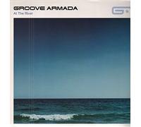 Groove Armada - At the River