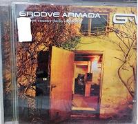 Groove Armada - Goodbye Country Hello Nightclu