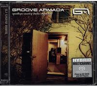 Groove Armada - Goodbye Country Hello Nightclu
