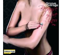 Groove Coverage - Because I Love You