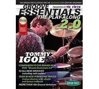 Groove Essentials 2.0: The Groove Encyclopedia for the Advanced 21st-Century Drummer [With MP3] [Lingua inglese]