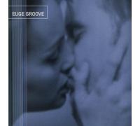 Groove, Euge - Euge Groove