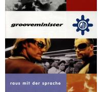 Grooveminister - Raus mit der Sprache