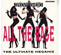 Groovy Ghetto-All the Rage - Groovy Ghetto: All the Rage, The Ultimate Megamix