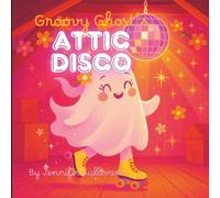 Groovy Ghost's Attic Disco