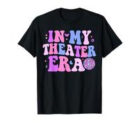 Groovy In My Theatre Era Teatro Amante Recitazione Insegnante Ragazza Maglietta