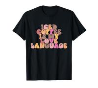 Groovy Love Iced Coffee Saying Is My Language Retro Maglietta