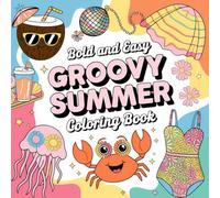 Groovy Summer Coloring Book, Coloring Book for Adults, Cute and Bold