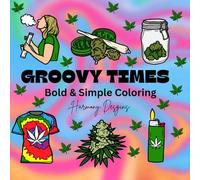 Groovy Times: Bold & Simple coloring