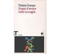Groppi d'amore nella scuraglia