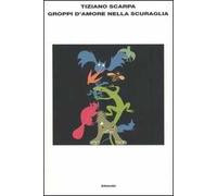 Groppi d'amore nella scuraglia