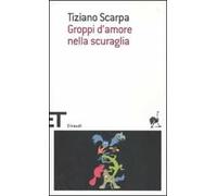 Groppi d'amore nella scuraglia