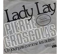 Groscolas, Pierre - Lady Lay - Un jour pas comme les autres