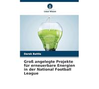 Groß angelegte Projekte für erneuerbare Energien in der National Football League