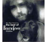 Gross, Henry - Best of-One More Tomorrow