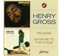 Gross Henry - Release / Show Me To The Stage