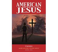 Gross, Peter - American Jesus 1: Chosen