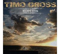 GROSS, TIMO - HEAVY SOUL