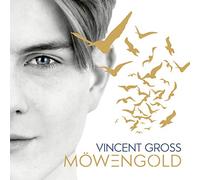 Vincent Gross Möwengold (CD)