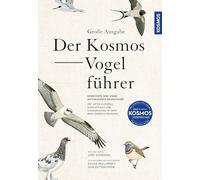 Große Ausgabe: Der Kosmos-Vogelführer: Alle Arten Europas, Nordafrikas und Vorderasiens; erweiterte und stark aktualisierte Neuausgabe. Großes Pendant zur Ausgabe 2023 des Bestimmungsführers.