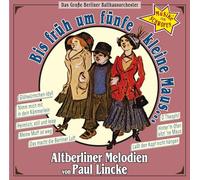 GROSSE BERLINER BALLHAUSO - BIS FRUH UM FUNFE, KLEI