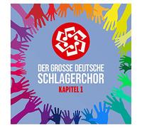 Der Grosse Deutsche Schlagerchor Kapitel I (CD)
