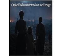 Große Fluchten während der Weltkriege: Die Geschichte der legendärsten Gefangenenausbrüche im Ersten und Zweiten Weltkrieg